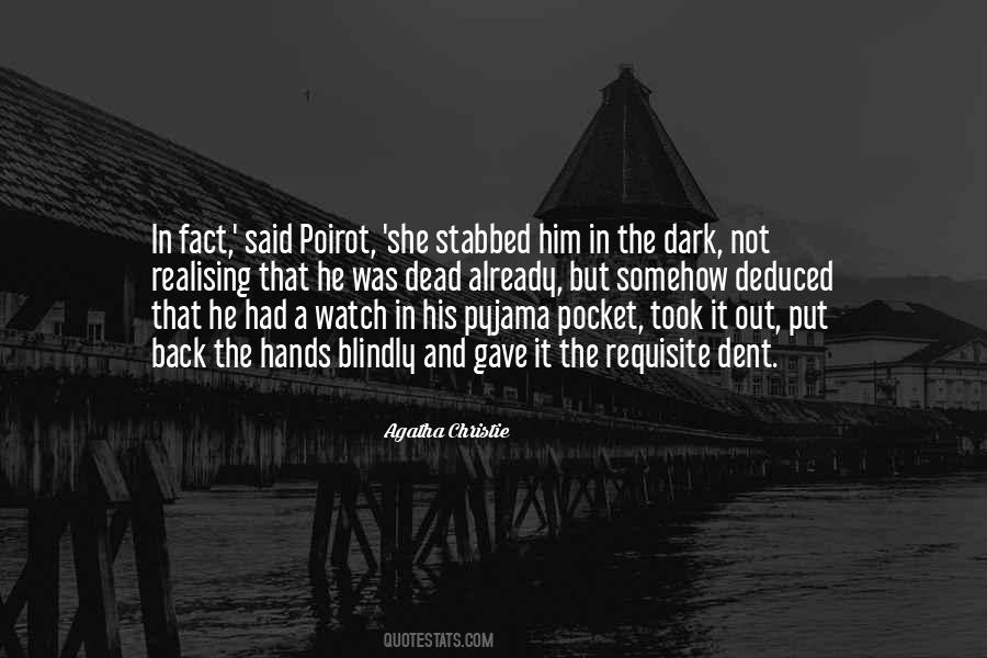 Quotes About Poirot #936108