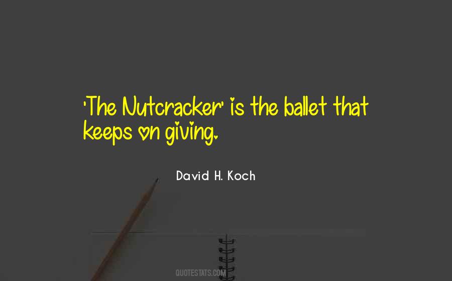 Quotes About Nutcracker #385150