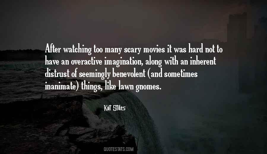 Quotes About Fantasy Movies #1375684