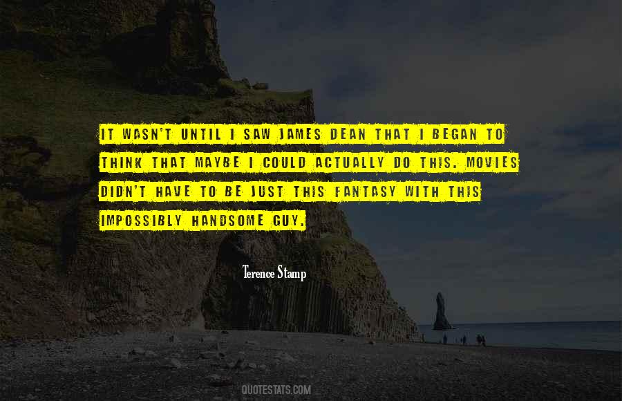 Quotes About Fantasy Movies #627077