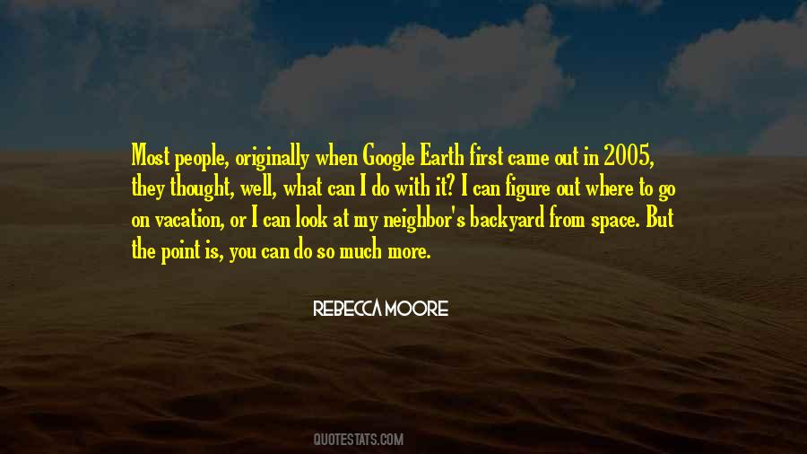 Quotes About Google Earth #1720908