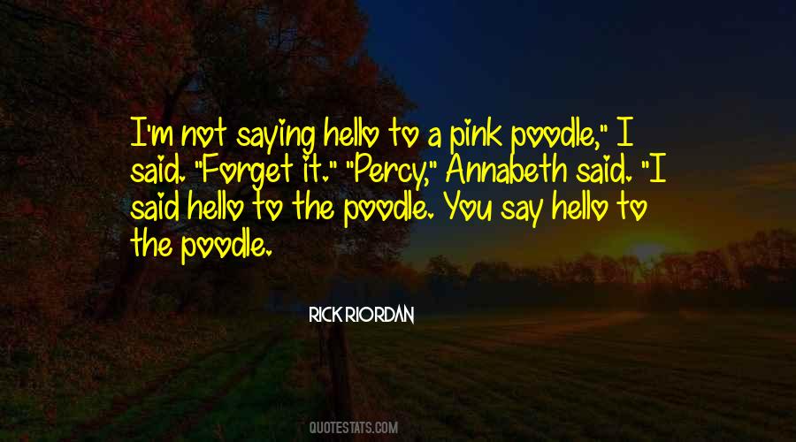 Quotes About Not Saying Hello #76431