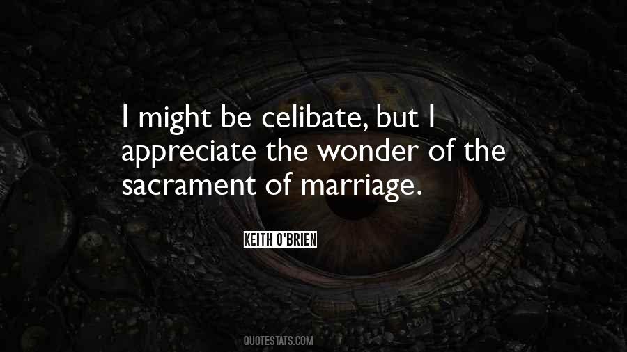 Quotes About Sacrament Of Marriage #1017980