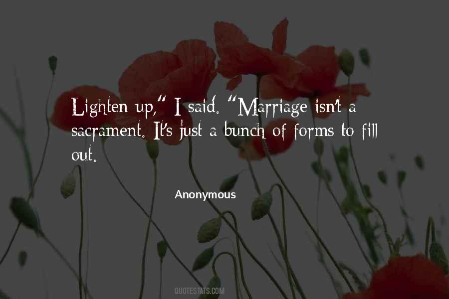 Quotes About Sacrament Of Marriage #653890