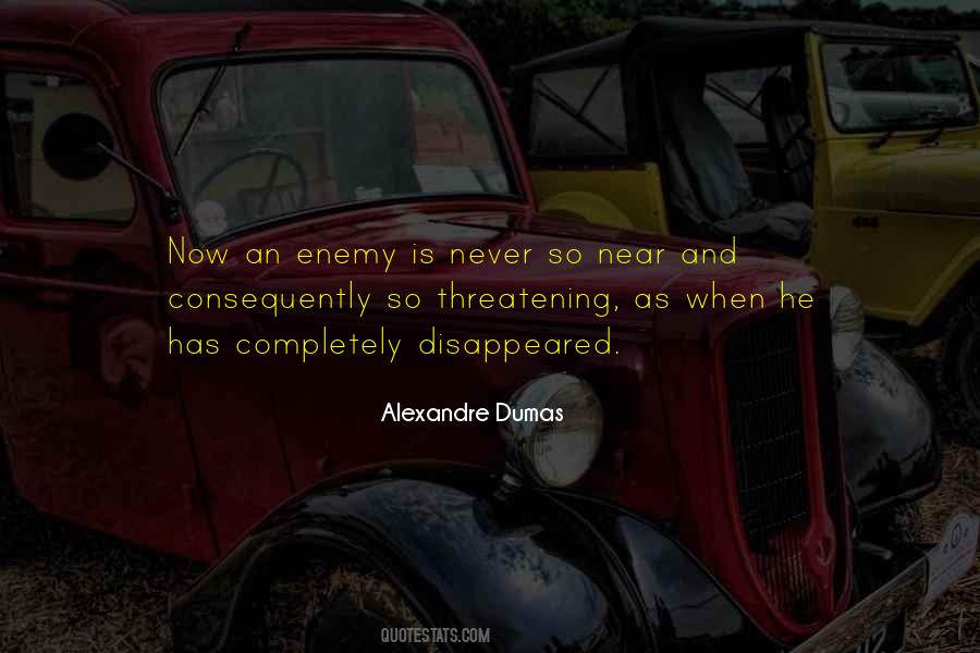 Quotes About Threatening #1056066