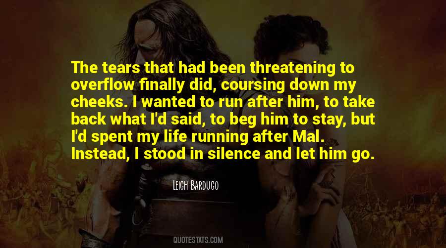 Quotes About Threatening #1451082