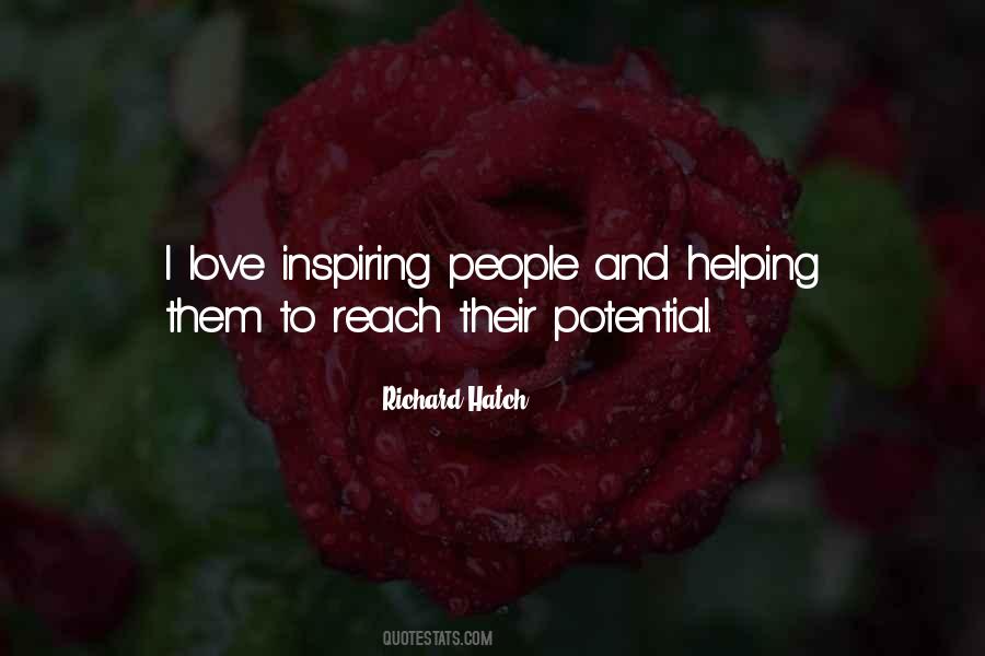 Quotes About Helping Others Reach Their Potential #1046680