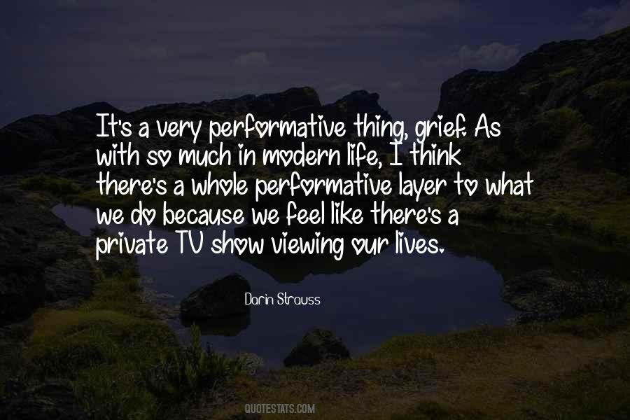 Quotes About Viewing Life #1840139