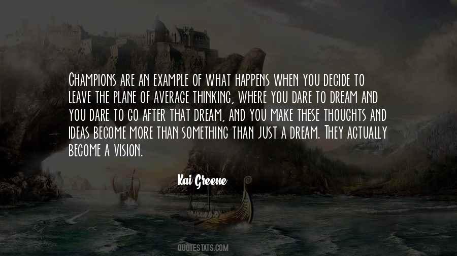 Quotes About Thoughts And Ideas #1705260