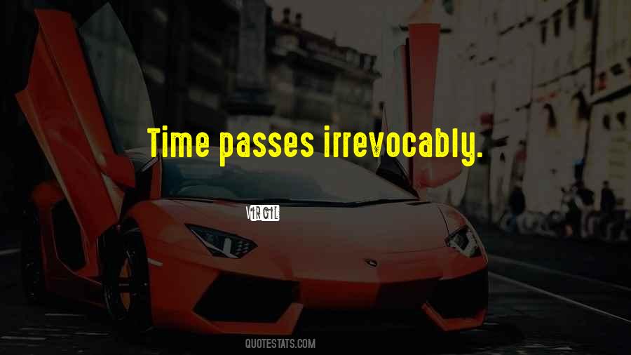 Quotes About Time Passes #1216549