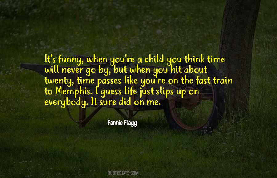 Quotes About Time Passes #529519