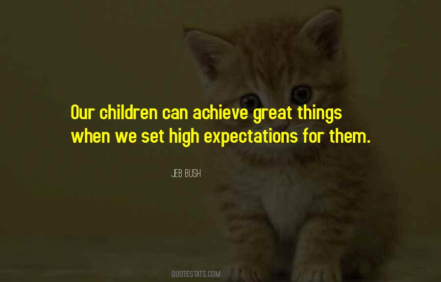 Quotes About High Expectations #148466