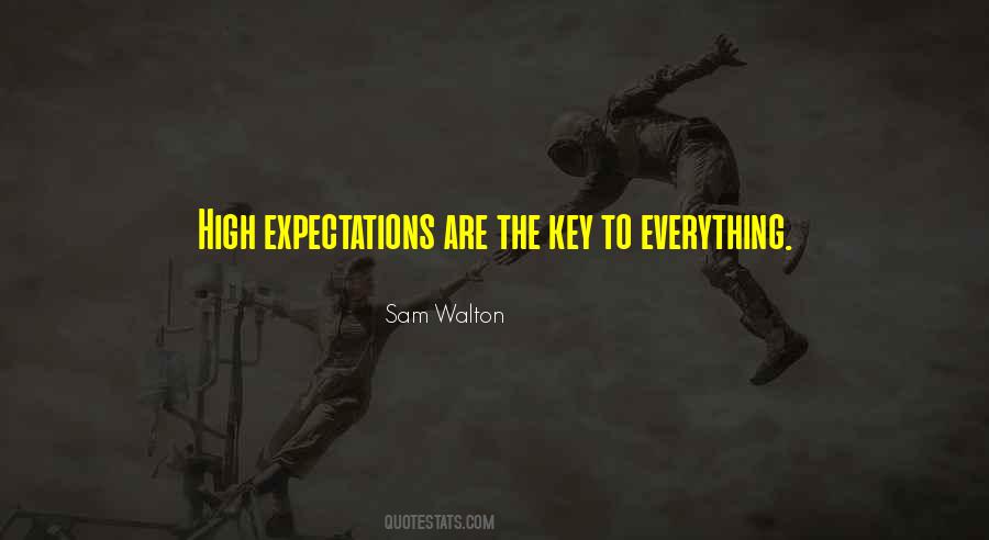 Quotes About High Expectations #1529046
