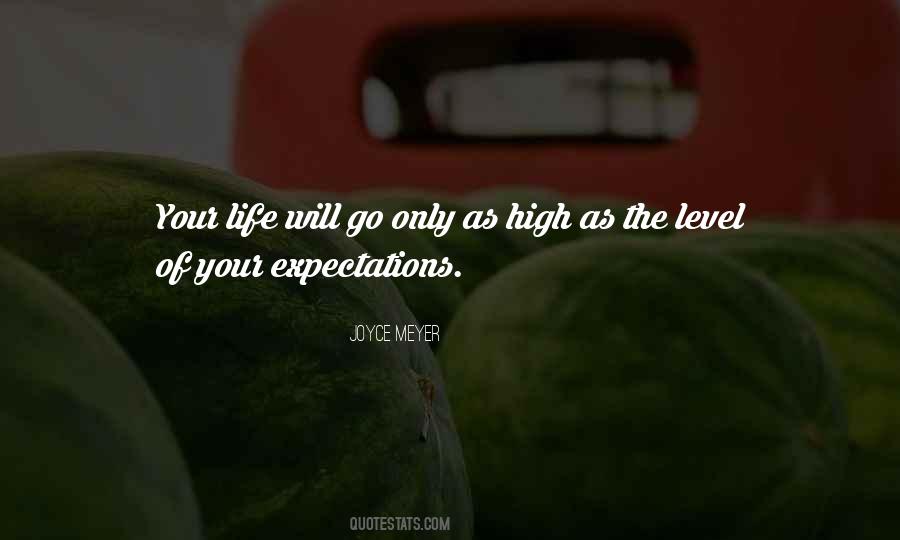 Quotes About High Expectations #200351