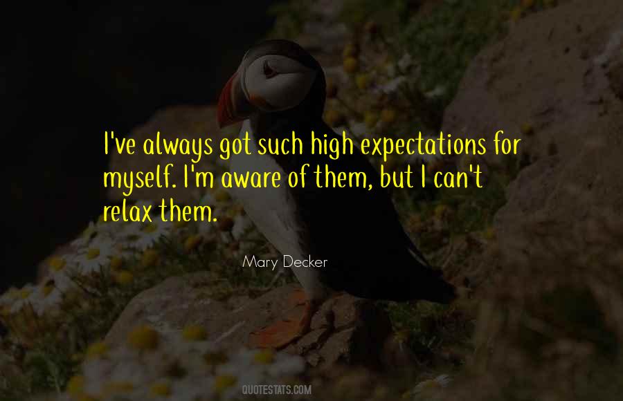 Quotes About High Expectations #409094