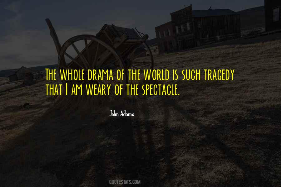 Drama Of Quotes #1733004