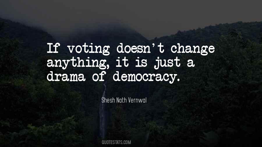 Drama Of Quotes #1824975