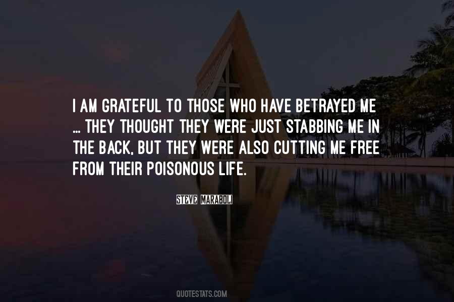 Betrayal Betrayed Quotes #1770508