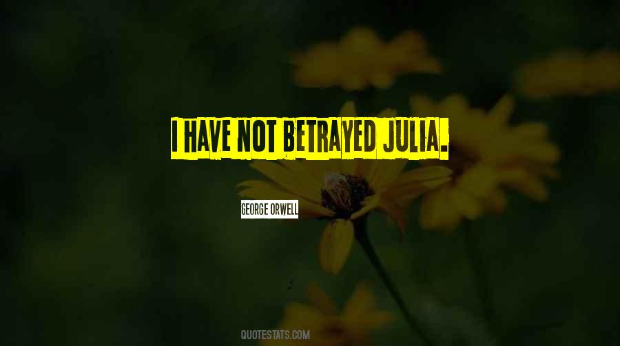 Betrayal Betrayed Quotes #391483