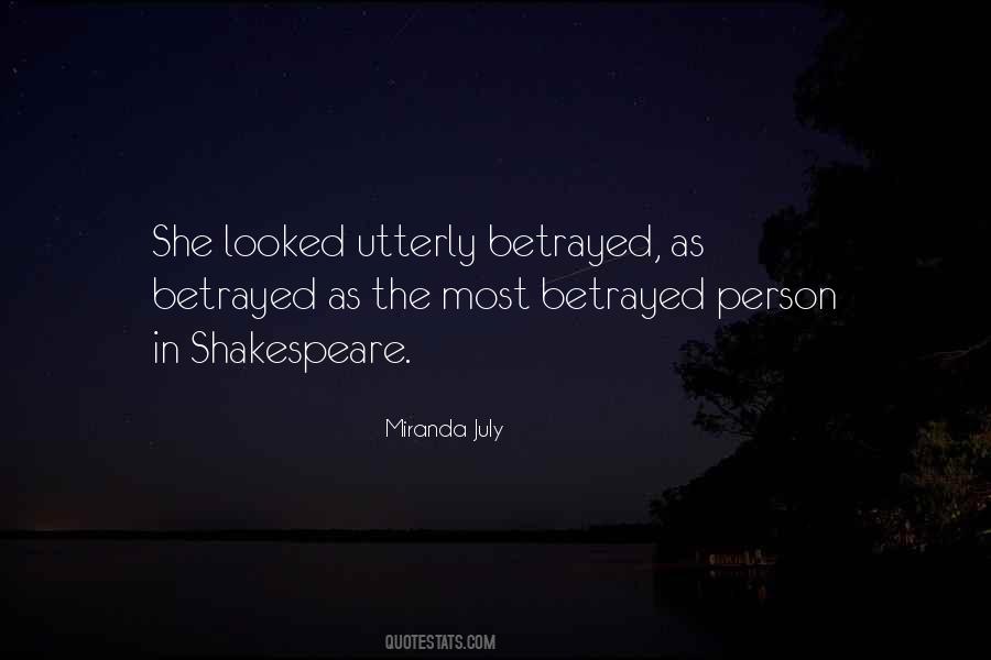 Betrayal Betrayed Quotes #883788