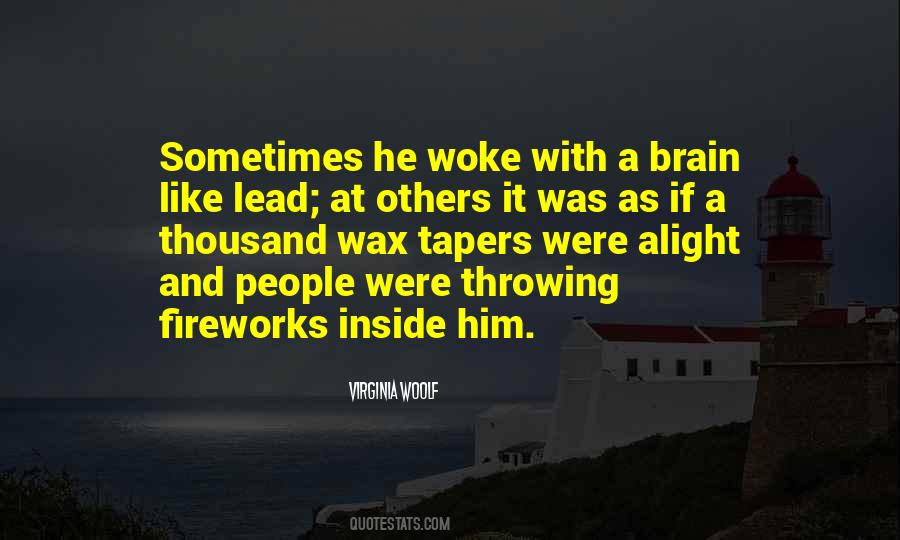 Quotes About Fireworks #364526