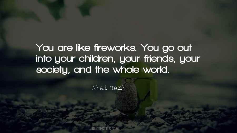 Quotes About Fireworks #482683