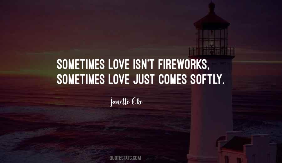 Quotes About Fireworks #814617