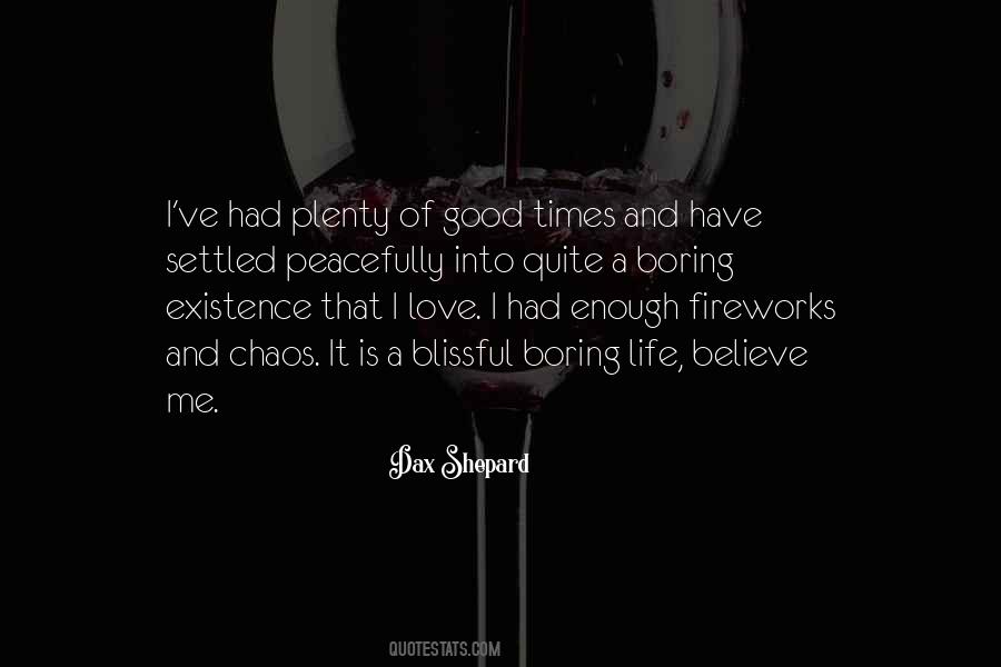 Quotes About Fireworks #952313