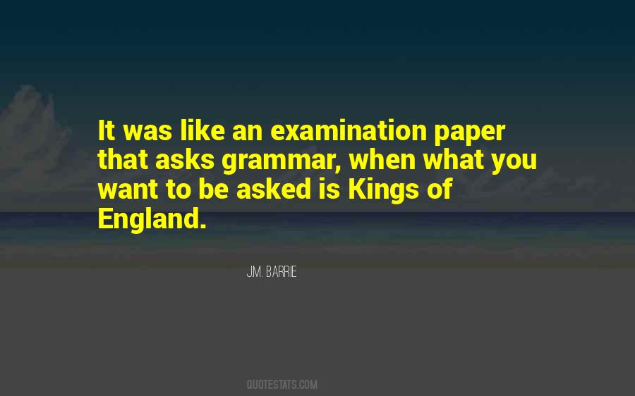 Quotes About Examination #1095022