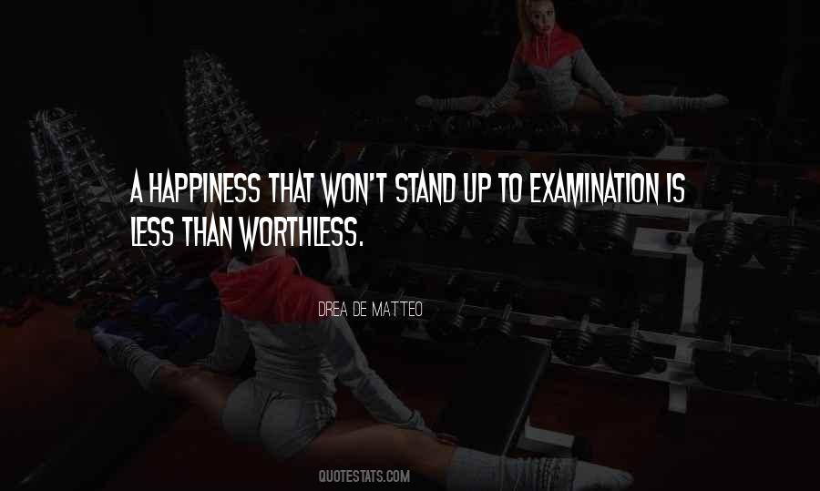 Quotes About Examination #1304337
