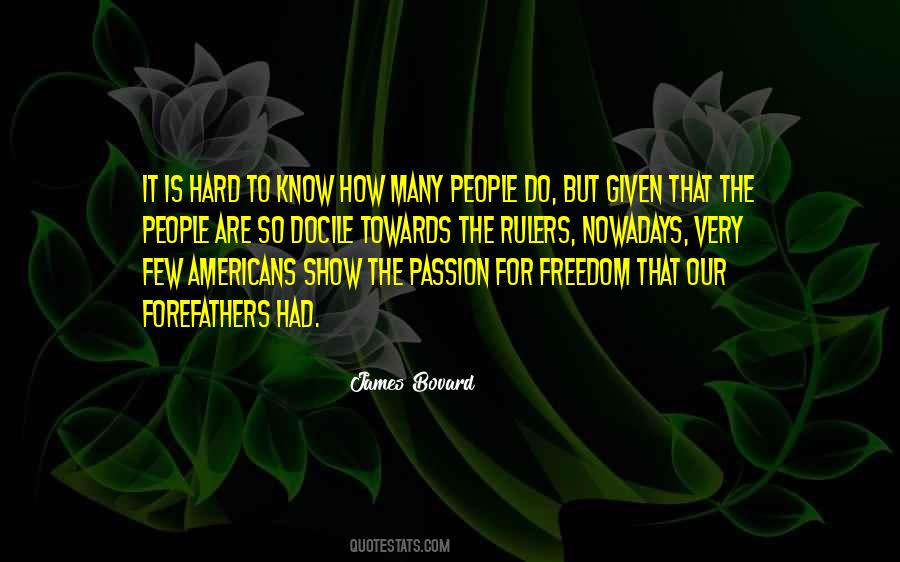 Our Rulers Quotes #471771