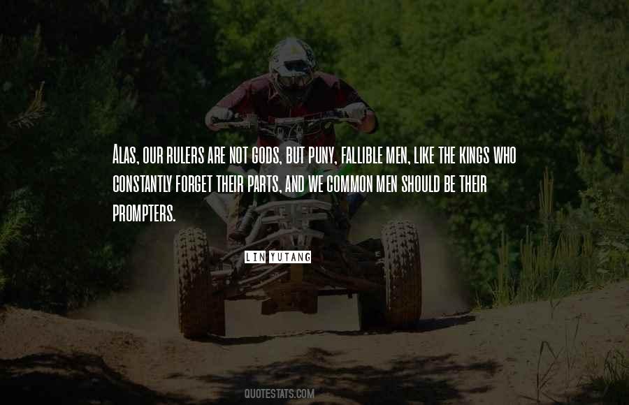 Our Rulers Quotes #880496