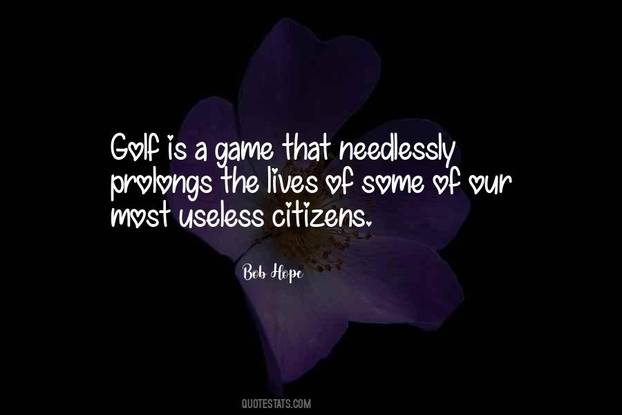 Quotes About The Game Of Golf #261556