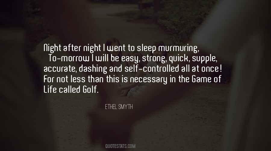 Quotes About The Game Of Golf #336638