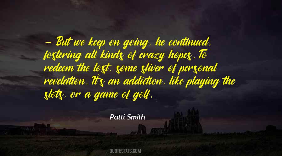 Quotes About The Game Of Golf #708747