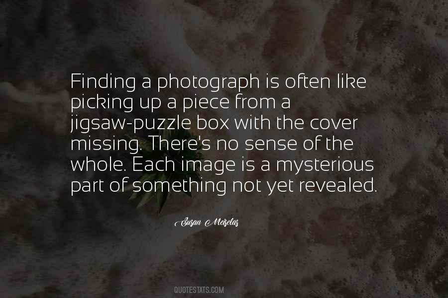 Quotes About Jigsaw Pieces #528532