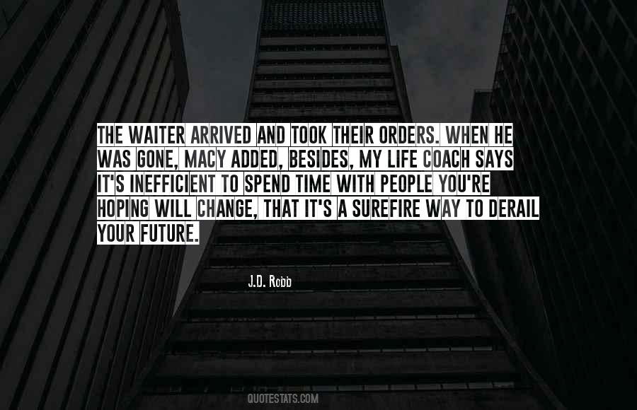 Quotes About Hoping Someone Will Change #888282