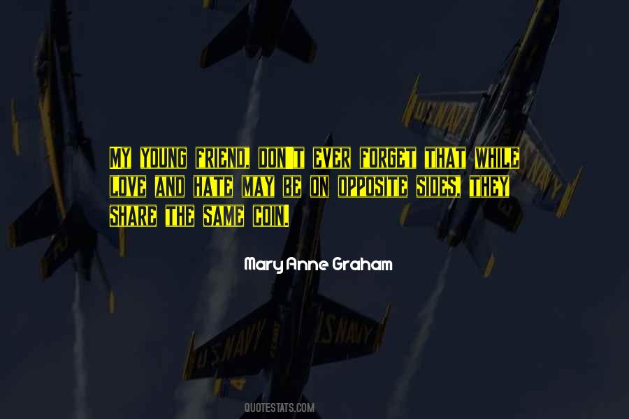 Both Sides Of Opposite Quotes #497512