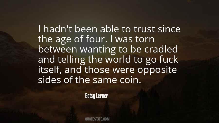 Both Sides Of Opposite Quotes #764993