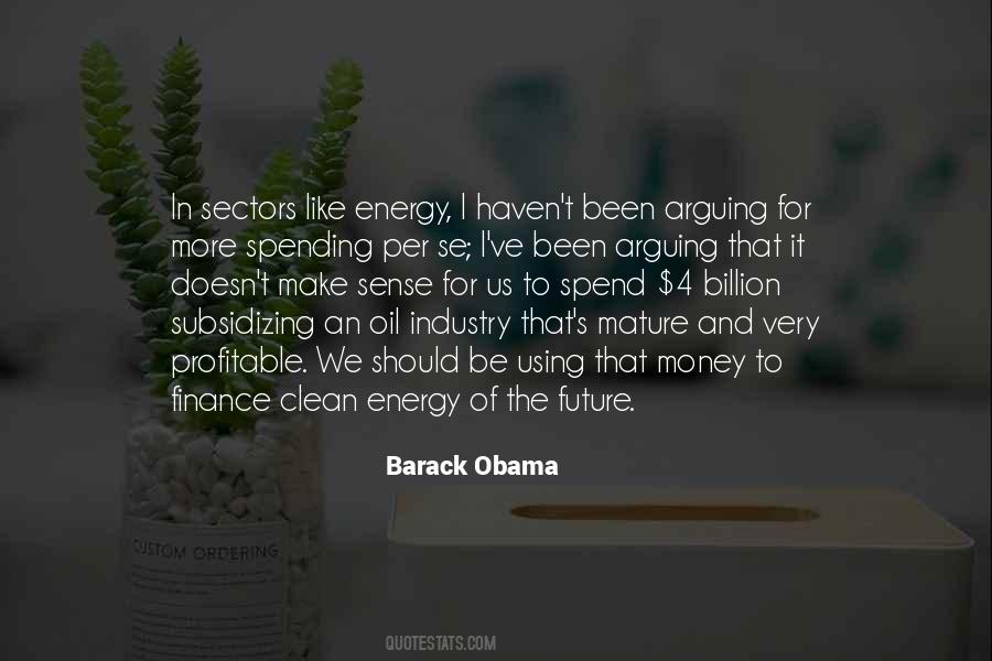 Quotes About Finance Industry #1468996