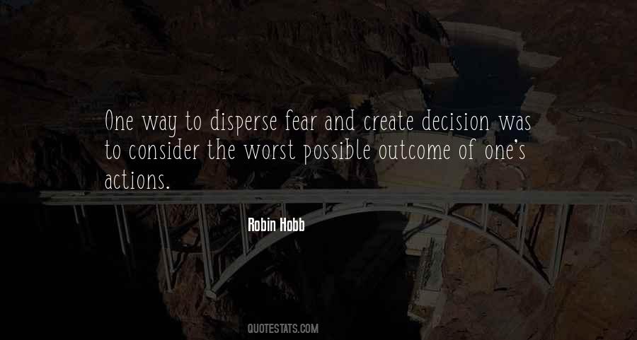 Quotes About Courage And Fear #11313