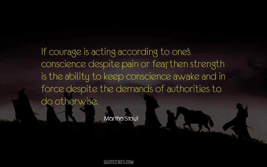 Quotes About Courage And Fear #216466