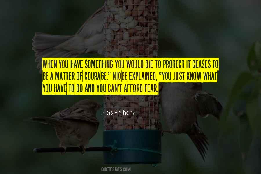 Quotes About Courage And Fear #35472