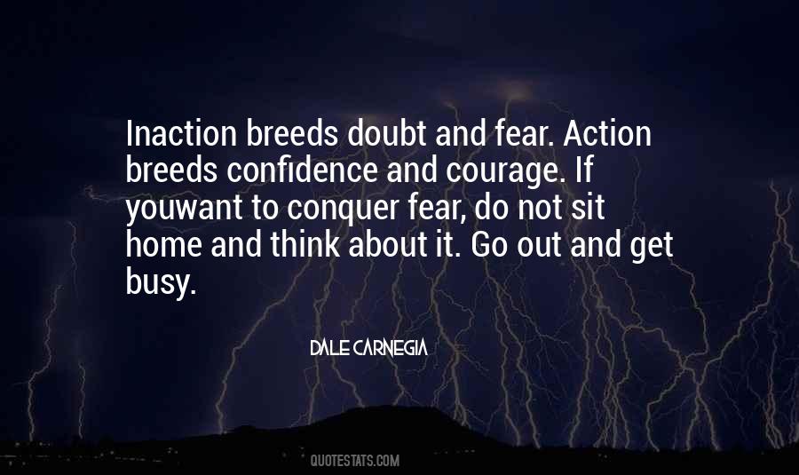 Quotes About Courage And Fear #50607