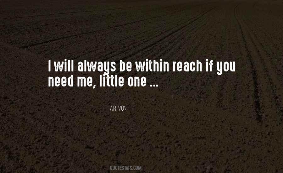 Quotes About Within Reach #1536690