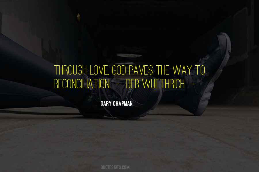 Love Reconciliation Quotes #535731