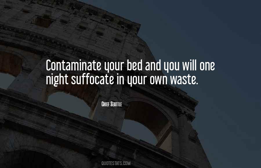 Quotes About Suffocate #45552