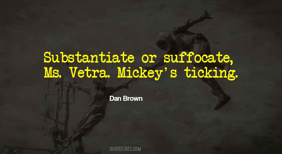Quotes About Suffocate #825615
