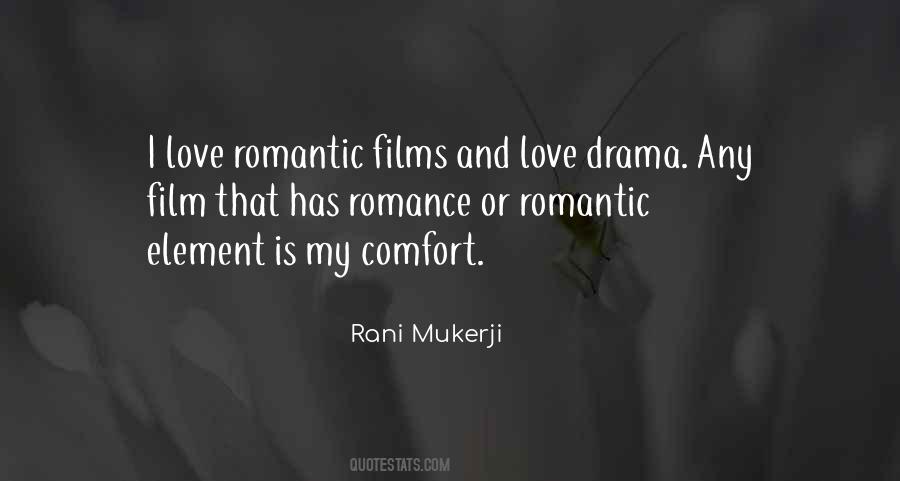 Romantic Drama Quotes #715727