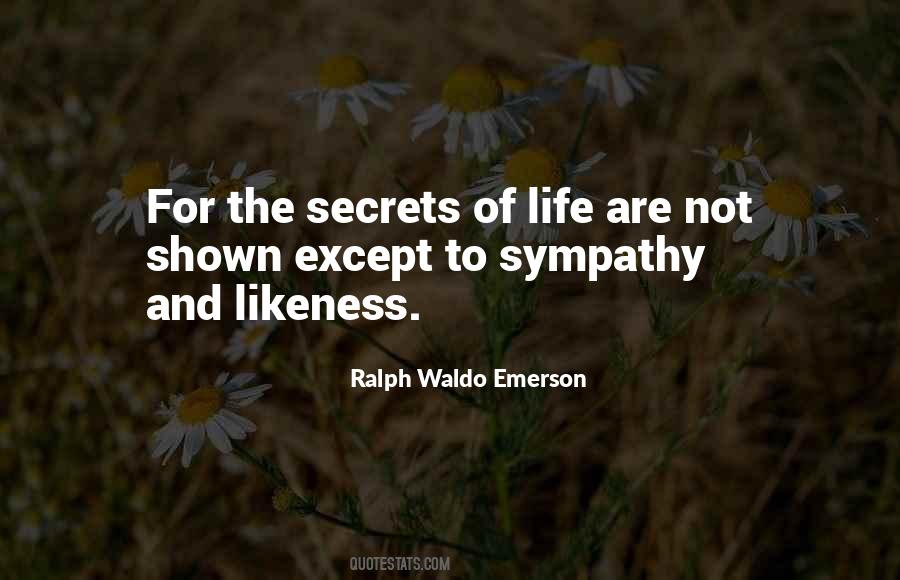 Quotes About Secrets Of Life #606028